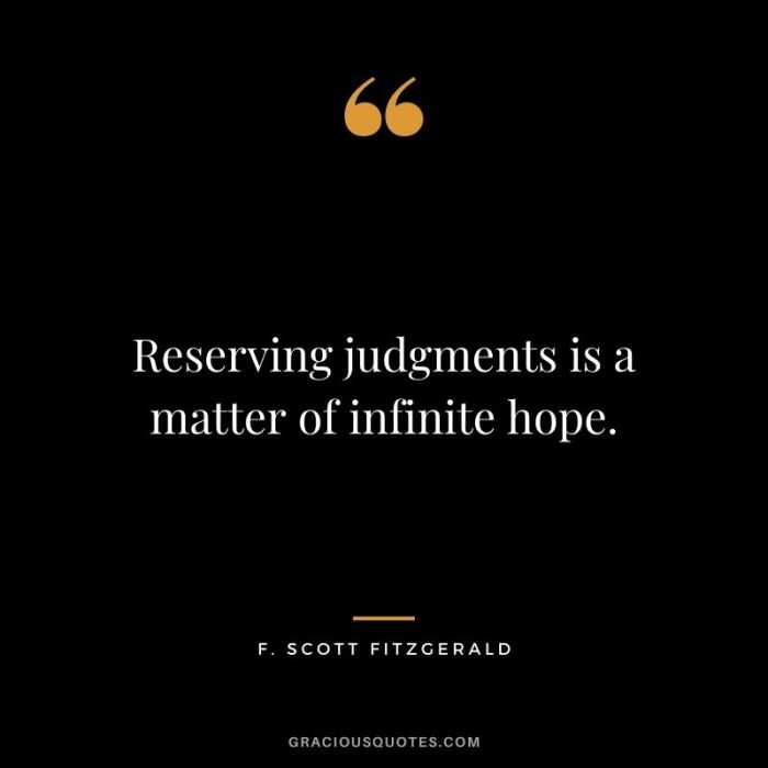 Reserving judgments is a matter of infinite hope